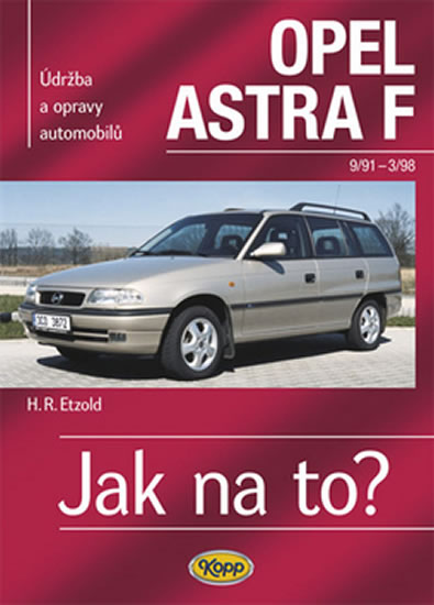 JAK NA TO?  22 OPEL ASTRA