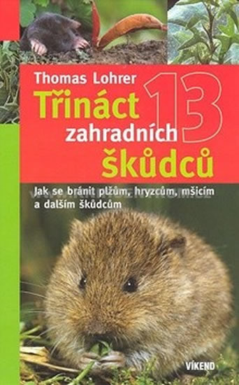 Knizniklub.cz: Třináct zahradních škůdců