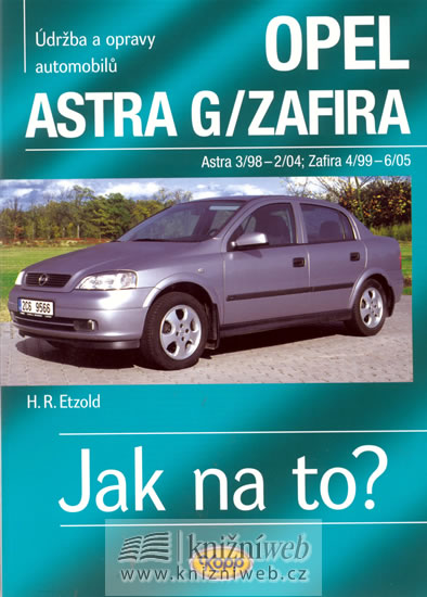 OPEL ASTRA G/ZAFIRA - JAK NA TO? (62)