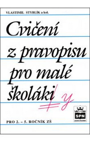 CVIČENÍ Z PRAVOPISU PRO MALÉ ŠKOLÁKY 50111/2