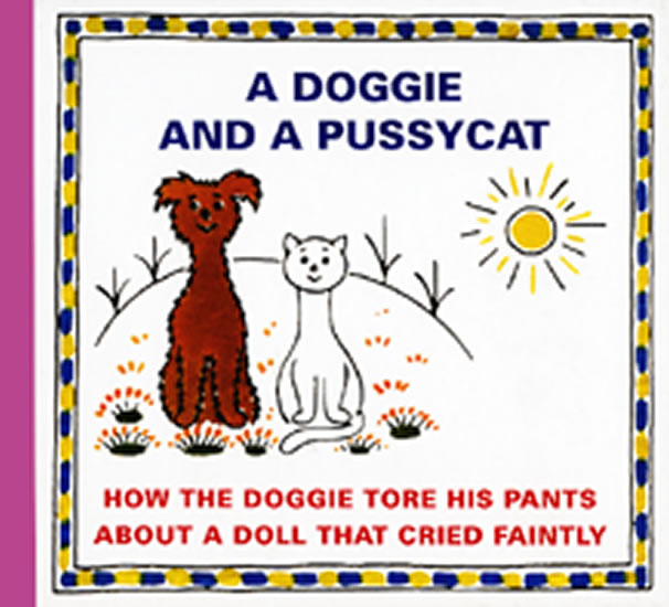 A DOGGIE AND A PUSSYCAT - HOW THE DOGGIE TORE HIS PANTS