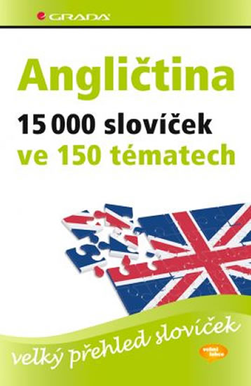ANGLIČTINA-15 000 SLOV VE 150 TÉMATECH/GRADA