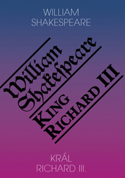 KRÁL RICHARD III./ KING RICHARD III.