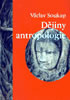 Detail titulu Dějiny antropologie