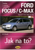 Detail titulu Ford Focus/C-MAX - Focus od 11/04, C.Max od 5/03 - Jak na to? - 97.