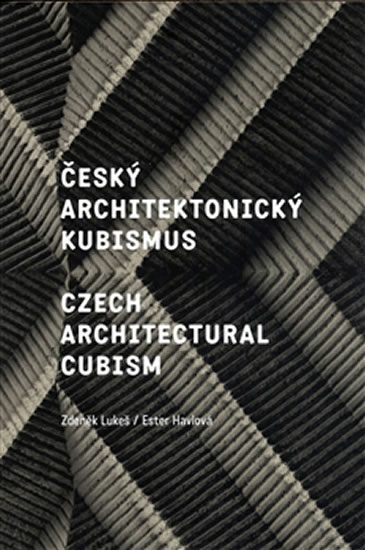 ČESKÝ ARCHITEKTONICKÝ KUBISMUS / CZECH ARCHITECTUR