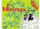 Detail titulu Minimax a mravenec