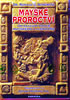 Detail titulu Mayské proroctví - Orákulum podle mayského kalendáře