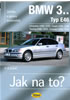 Detail titulu BMW 3.. - Typ E46 - Jak na to? - 4/98 - 3/06 - 105.