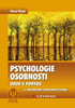 Detail titulu Psychologie osobnosti - Obor v pohybu