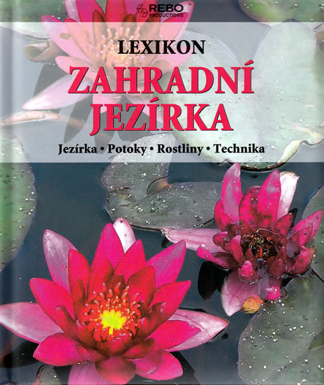 Knizniklub.cz: Lexikon - Zahradní jezírka - 2 vydání