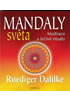 Detail titulu Mandaly světa - Meditace a léčivé rituály