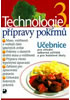Detail titulu Technologie přípravy pokrmů 3 - 2. vydání