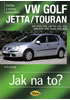 Detail titulu VW Golf V/Jetta/Touran - 2003-2008 - Jak na to? - 111.