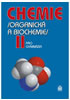 Detail titulu Chemie pro gymnázia II. - Organická a biochemie