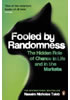 Detail titulu Fooled by Randomness : The Hidden Role of Chance in Life and in the Markets