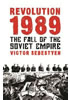 Detail titulu Revolution 1989 : The Fall of the Soviet Empire