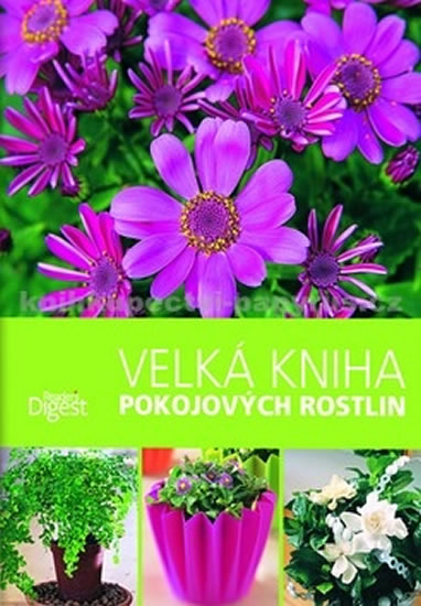 Knizniklub.cz: Velká kniha pokojových rostlin