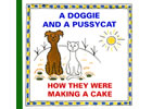 Detail titulu A Doggie and Pussycat - How They Were Making a Cake