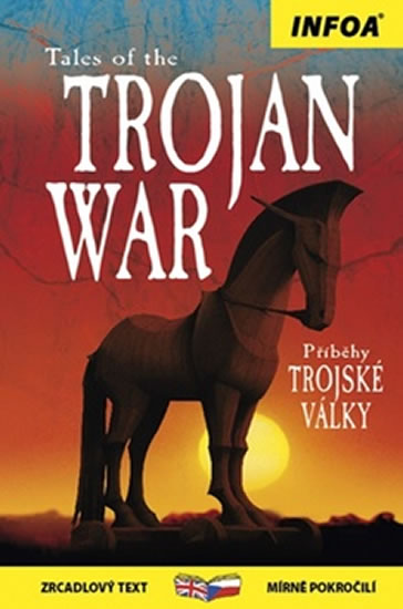 PŘÍBĚHY TROJSKÉ VÁLKY/TALES OF TROJAN WAR