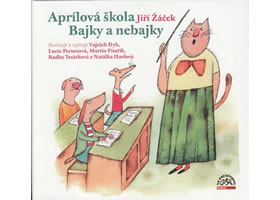 Aprílová škola / Bajky a nebajky - CD