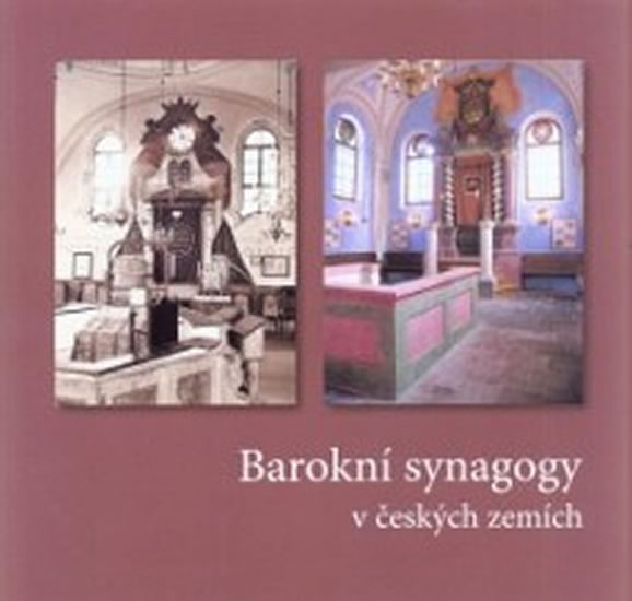 BAROKNÍ SYNAGOGY V ČESKÝCH ZEMÍCH