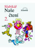 Detail titulu Slabikář - Naše čtení 2 - 3. vydání