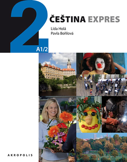 ČEŠTINA EXPRES 2 A1/2 (ANGLICKÁ) + CD