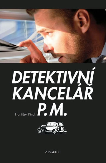 DETEKTIVNÍ KANCELÁŘ P.M.
