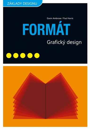 FORMÁT /GRAFICKÝ DESIGN/