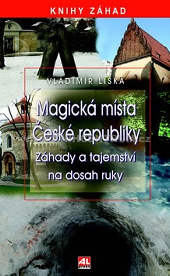 MAGICKÁ MÍSTA ČESKÉ REPUBLIKY