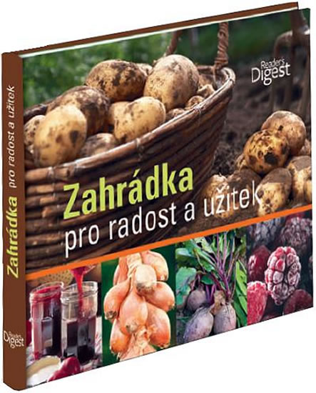 Knizniklub.cz: Zahrádka pro radost a užitek