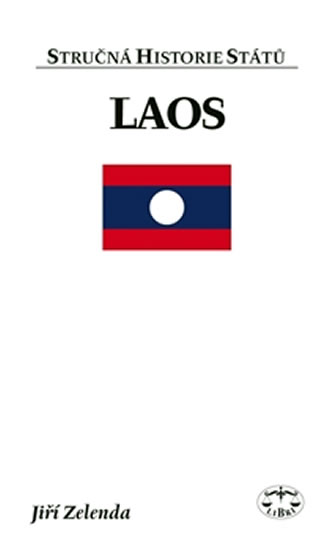 LAOS (STRUČNÁ HISTORIE STÁTŮ)