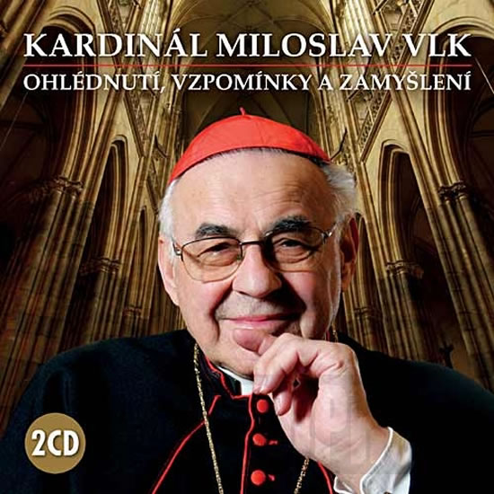 KARDINÁL MILOSLAV VLK - OHLÉDNUTÍ,VZPOMÍNKY... 2CD /AUDIO/