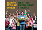 Detail titulu Babicovy fotbalové dobroty - Recepty pro všechny fanynky a fanoušky