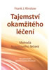 Detail titulu Tajemství okamžitého léčení - 2. vydání