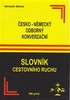 Detail titulu Česko-německý odborný konverzační slovník cestovního ruchu