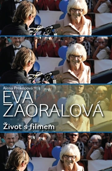 EVA ZAORALOVÁ-ŽIVOT S FILMEM/NOVELA BOHEMICA