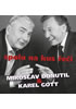Detail titulu Miroslav Donutil a Karel Gott: Spolu na kus řeči CD