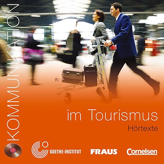 CD KOMMUNIKATION IM TOURISMUS HORTEXTE