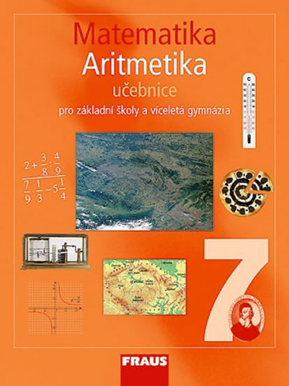 MATEMATIKA-ARITMETIKA 7 - UČ PRO ZŠ A VG