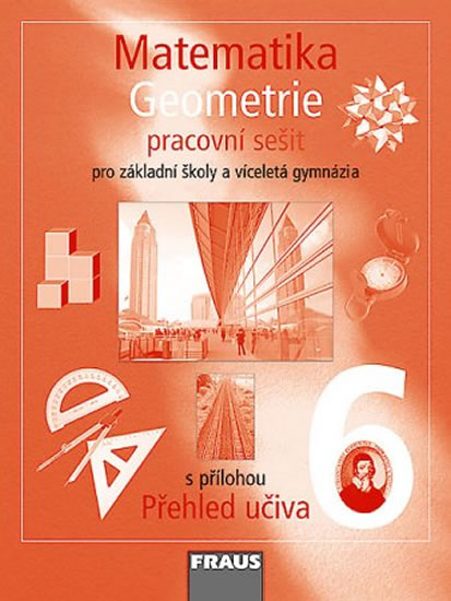 MATEMATIKA - GEOMETRIE 6 - PS PRO ZŠ A VG