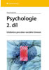 Detail titulu Psychologie 2. díl - Učebnice pro obor sociální činnost