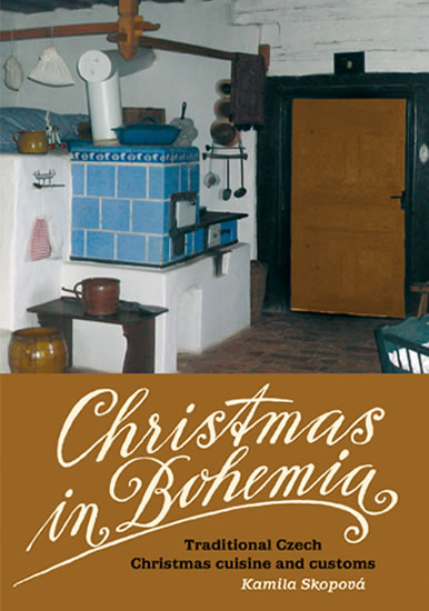 CHRISTMAS IN BOHEMIA - TRADITIONAL CZECH