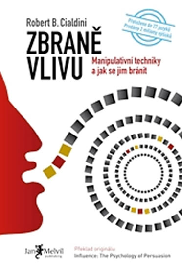 ZBRANĚ VLIVU MANIPULATIVNÍ TECHNIKY A JAK SE JIM BRÁNIT