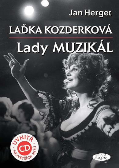 LAĎKA KOZDERKOVÁ - LADY MUZIKÁL (+CD)