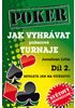 Detail titulu Jak vyhrávat pokerové turnaje - Díl 2. - Myslete jen na vítězství