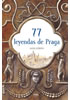 Detail titulu 77 leyendas de Praga / 77 pražských legend (španělsky)