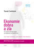 Detail titulu Ekonomie dobra a zla - Po stopách lidského tázání od Gilgameše po finanční krizi - CDmp3