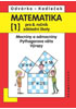 Detail titulu Matematika pro 8. roč. ZŠ - 1.díl (Mocniny a odmocniny, Pythagorova věta) 2.přepracované vydání